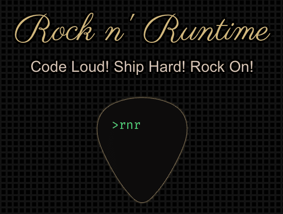 Rock n Runtime